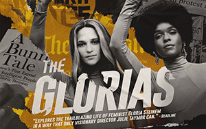 Official poster of Julie Taymor`s drama film, `The Glorias`